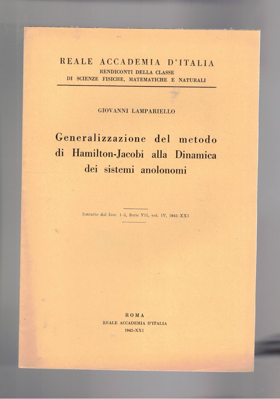 Generalizzazione del metodo di Hamilton-Jacobi alla Dinamica dei sistemi anolonomi. … | Immagine principale