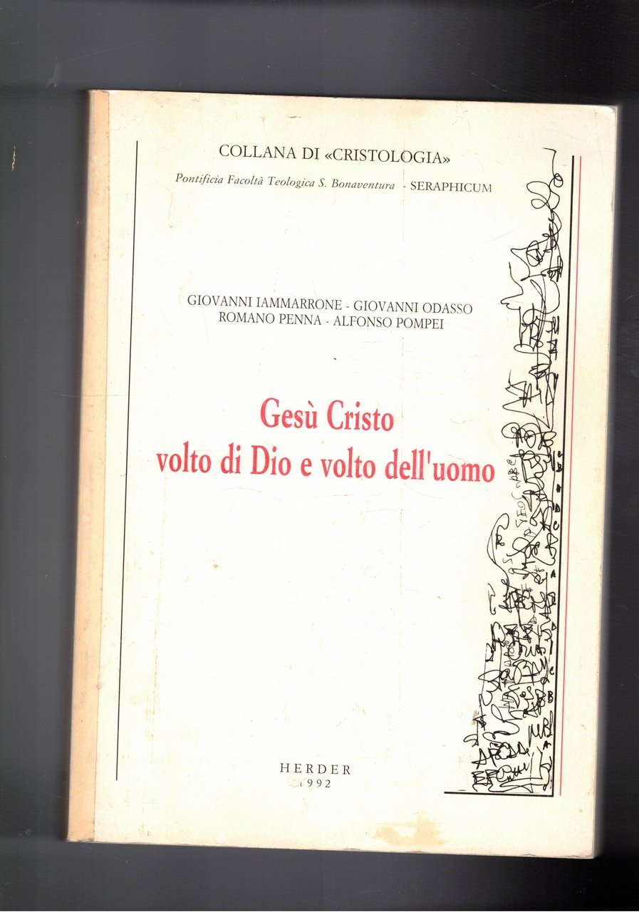 Gesù Cristo volto di Dio e volto dell'uomo.