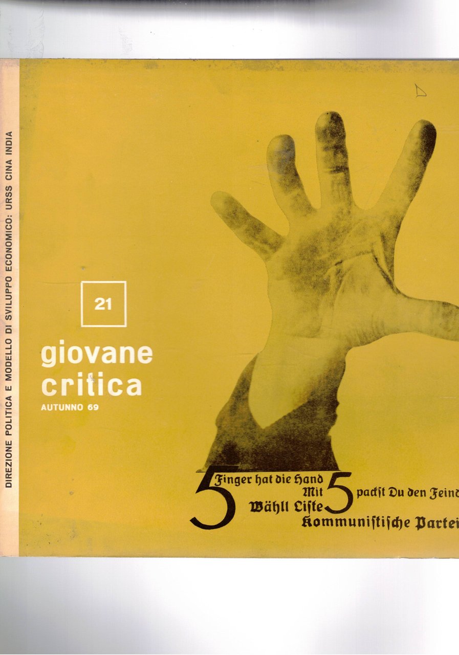 Giovane critica n° 21 autunno del 1969. Rivista che nasce …