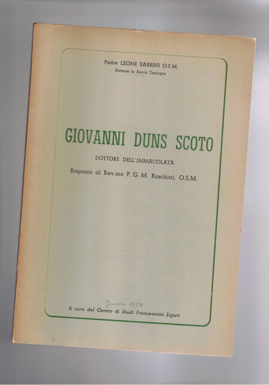 Giovanni Duns Scoto, dottore dell'immacolata, risposta al rev.mo P. G. …