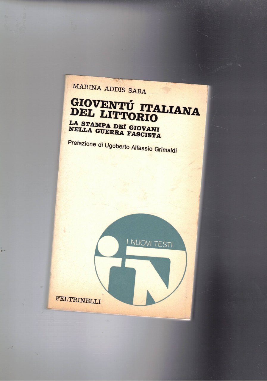 Gioventù italiana del littorio. La stampa dei giovani nella guerra …