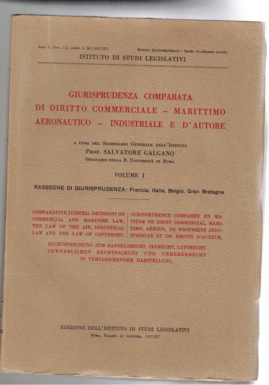 Giurisprudenza comparata di diritto commerciale, marittimo, aeronautico, industriale e d'autore. …