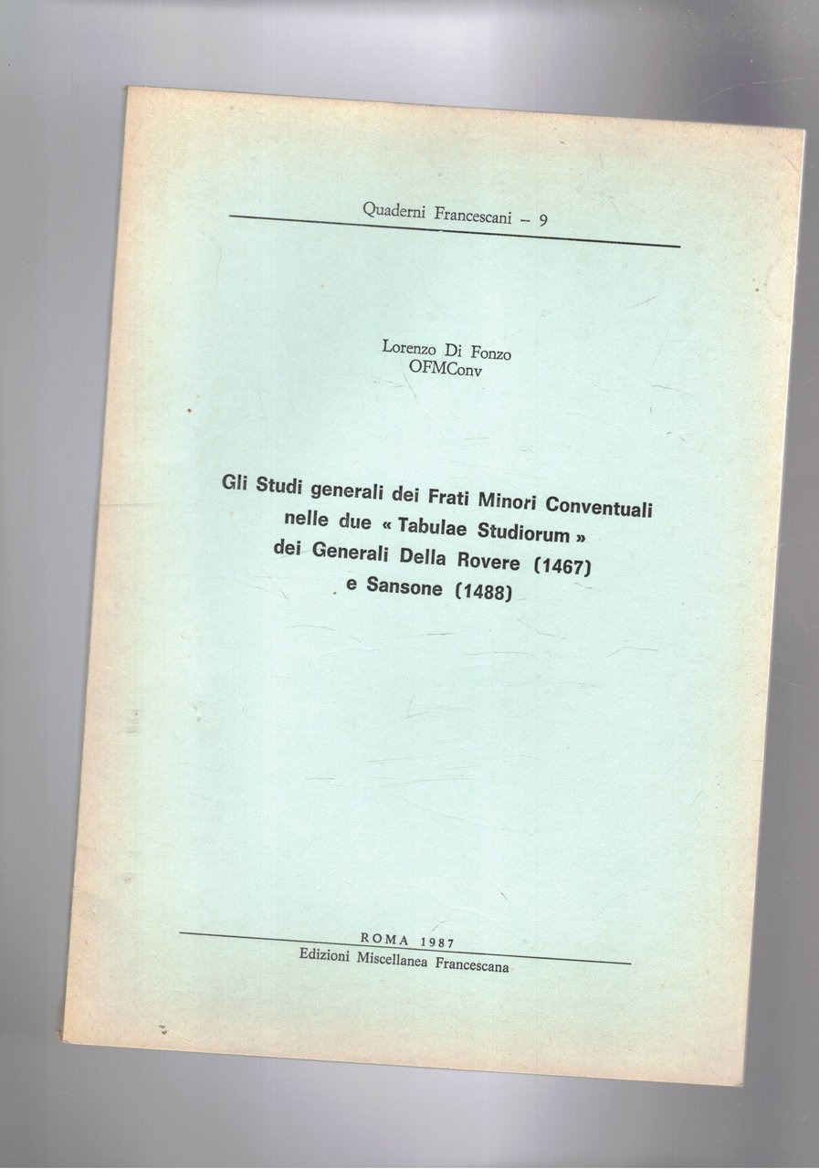 Gli studi generali dei frati minori conventuli nelle due "Tabulae …