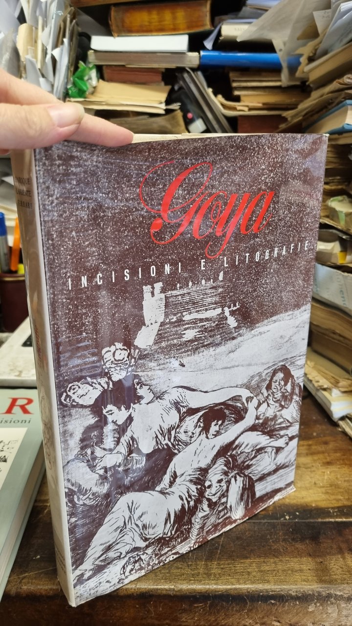 Goya incisioni e litografie. Opera completa.