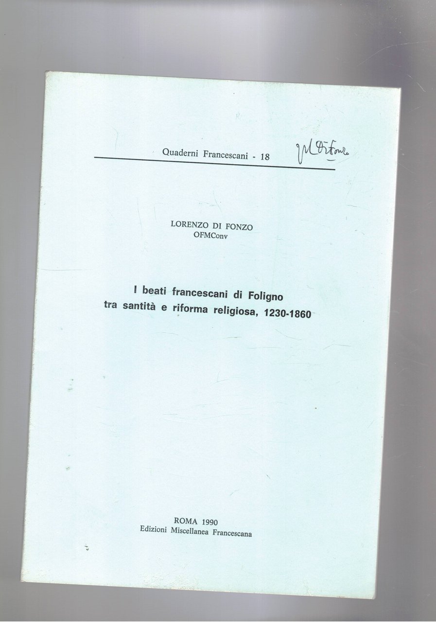 I beati francescani di Foligno tra santità e riforma religiosa …