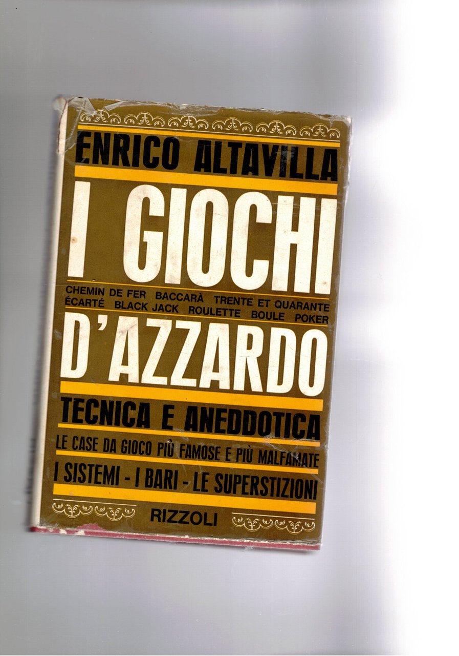 I Giochi d'azzardo. Tecnica e neddotica, le case da gioco …