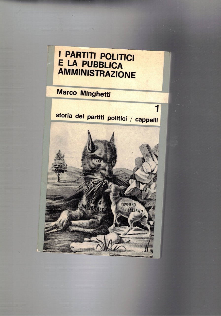I partiti politici e la pubblica amministrazione.