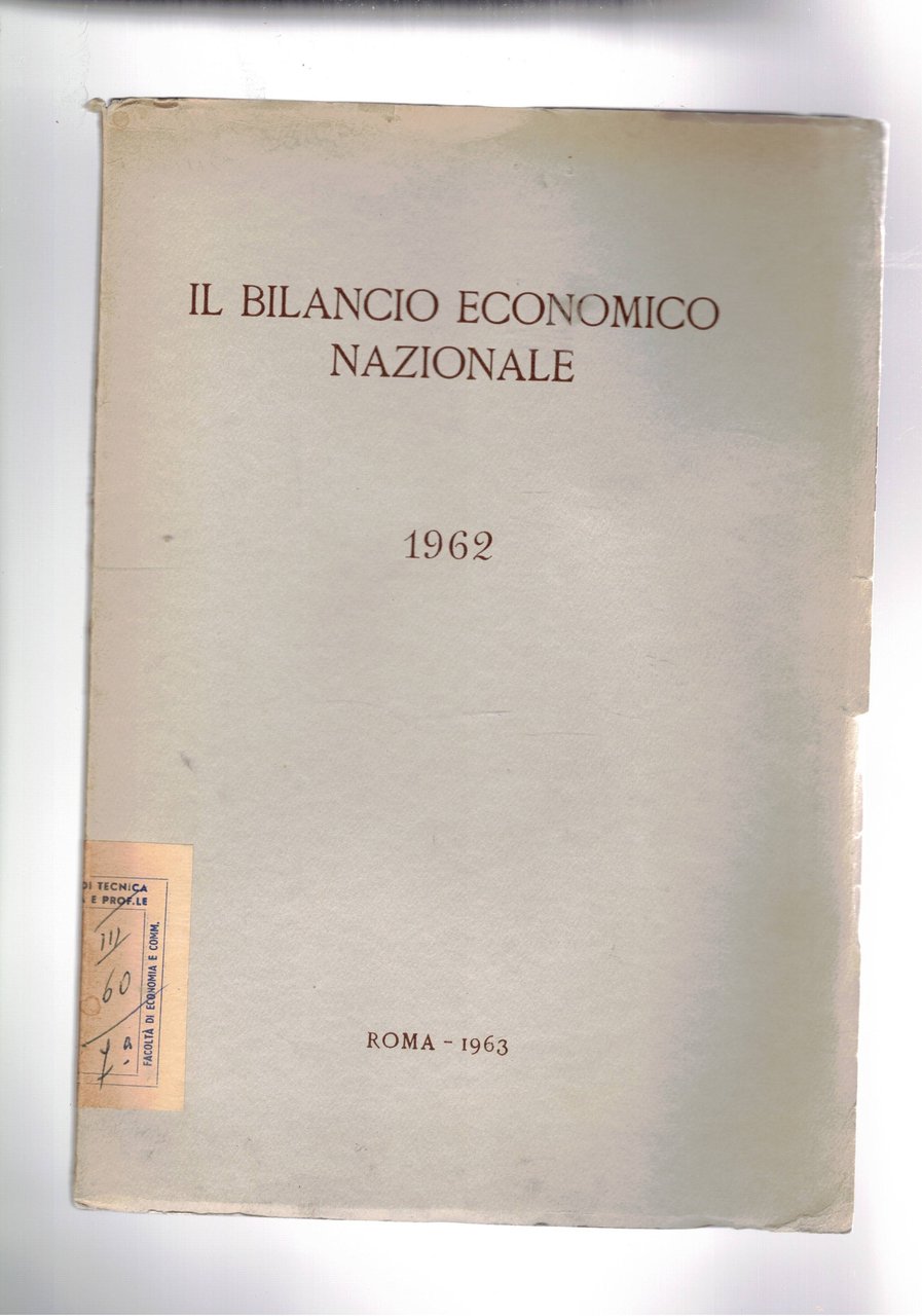 Il bilancio economico nazionale 1962.
