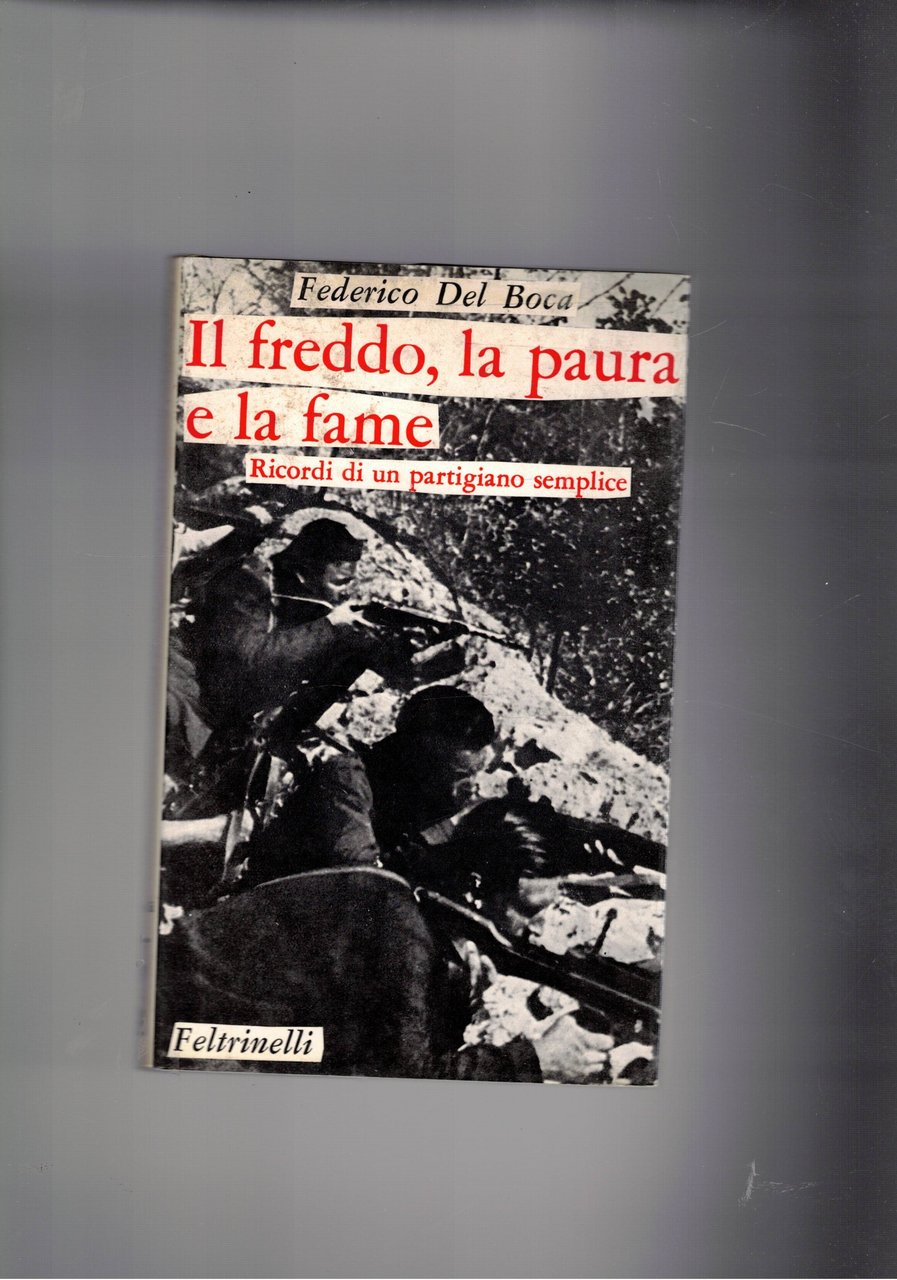 Il freddo, la paura e la fame. Ricordi di un …