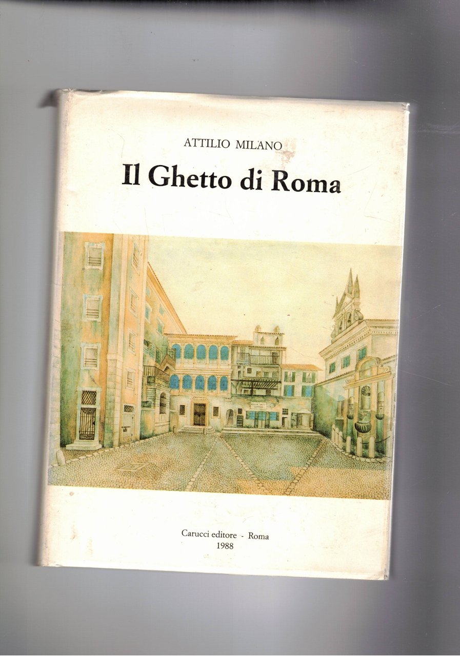 Il Ghetto di Roma. | Immagine principale
