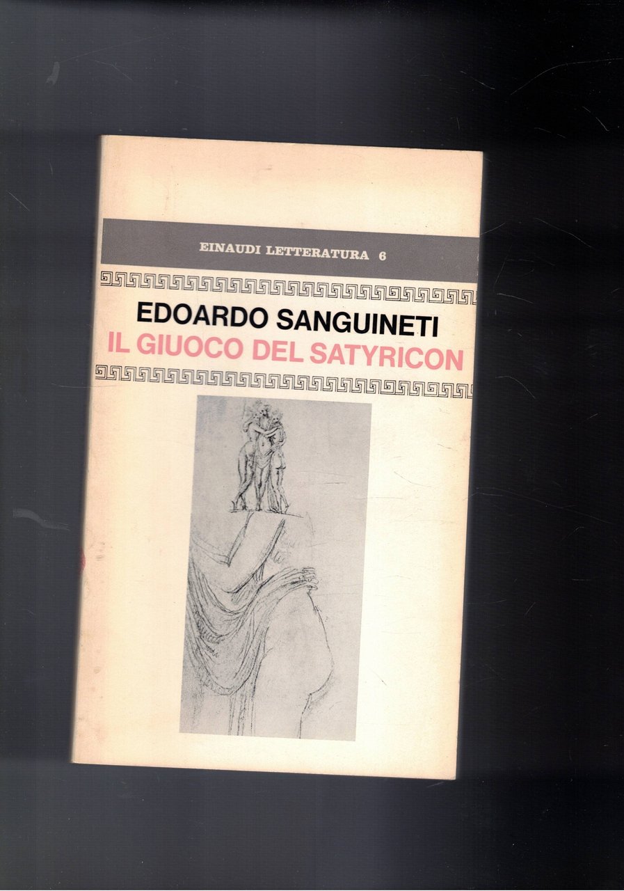 Il giuoco del Satyricon.