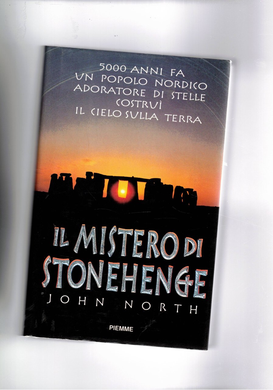 Il mistero di Stonehnge.