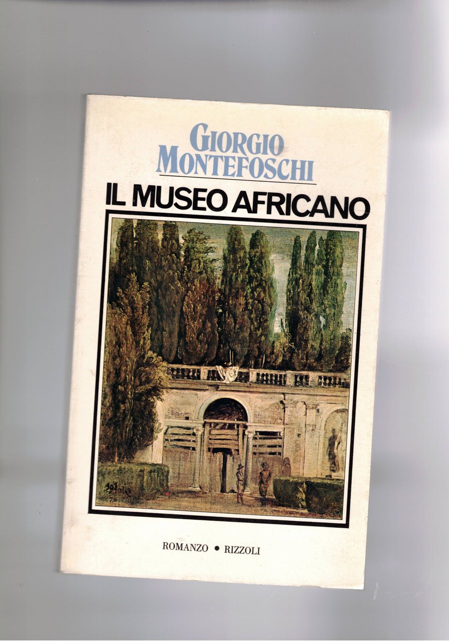 Il museo africano. Romanzo. Prima edizione con dedica autografa dell'autore.