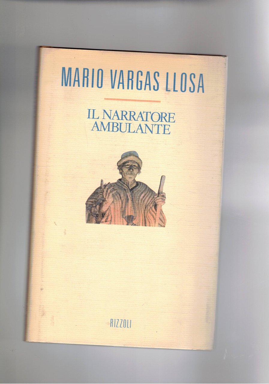 Il narratore ambulante. Prima edizione.