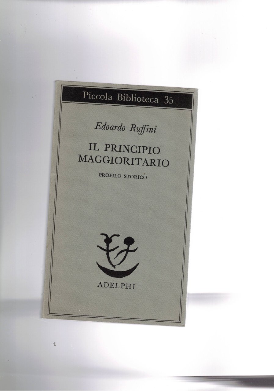 Il principio maggioritario. Profilo storico.