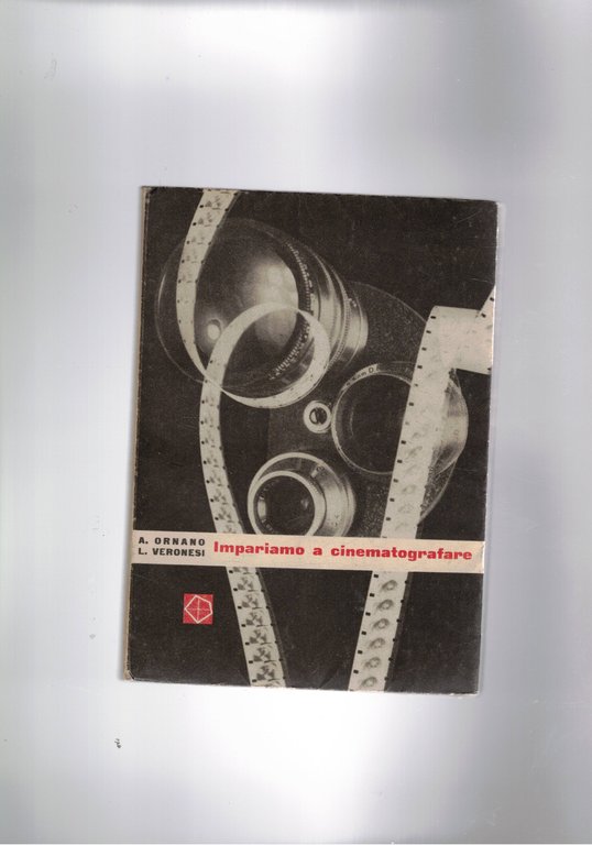 Impariamo a cinematografare.