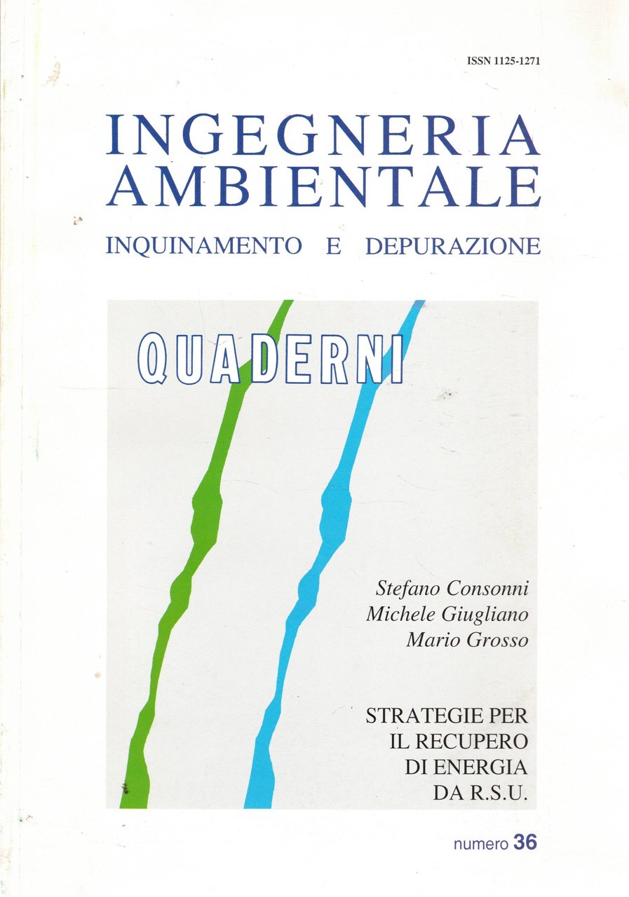 Ingegneria ambientale inquinamento e depurazione. n° 36 dic. 2002. Strategie …