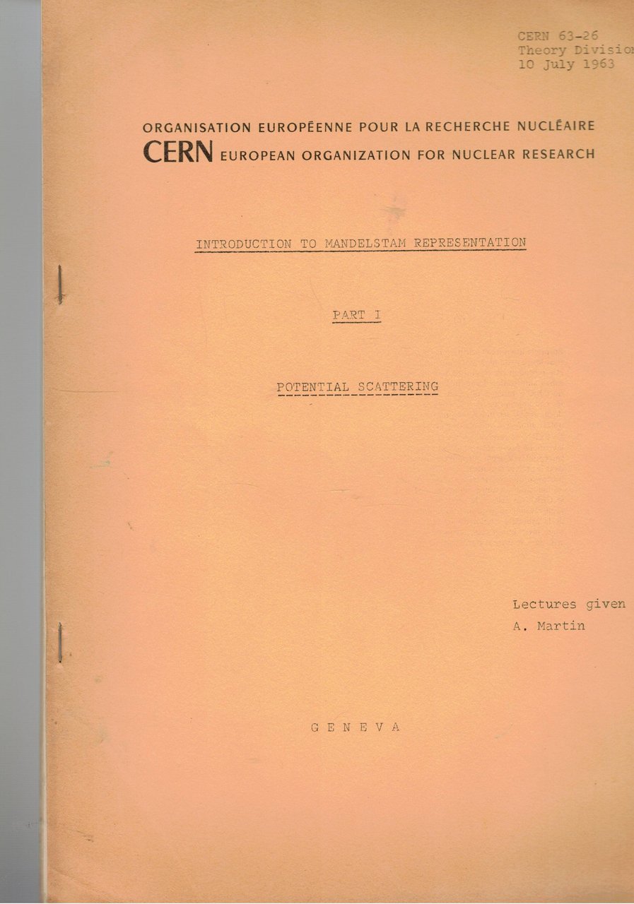INtroduction to mandelstam representation pari1° potential scattering.