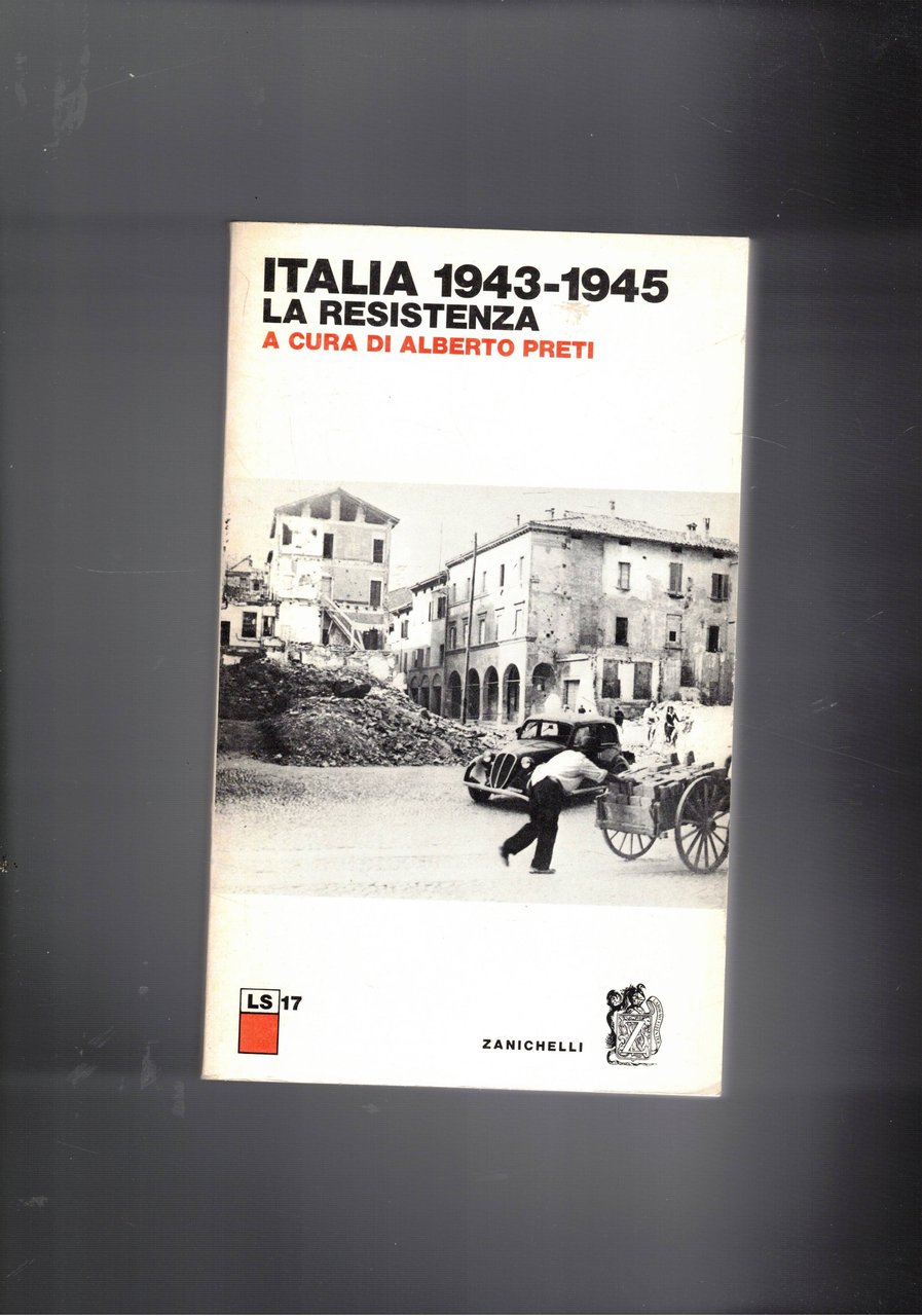Italia 1943-1945 La Resistenza.
