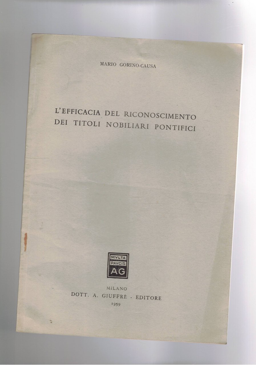 L'efficacia del riconoscimeto dei titoli nobiliari pontifici. Estratto.