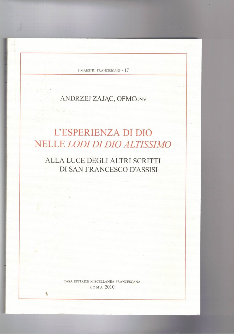 L'esperienza di Dio nelle lodi di Dio alt issimo alla …