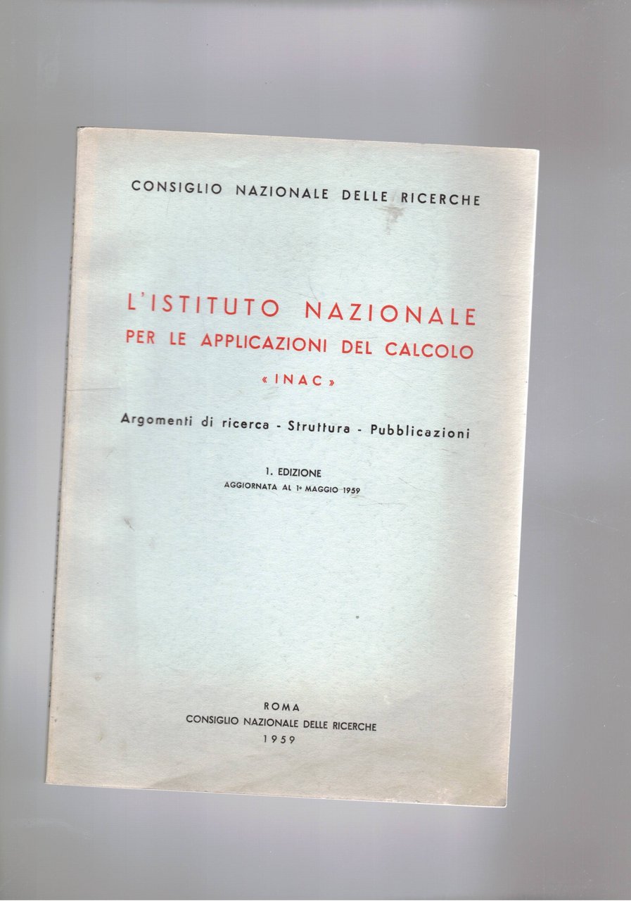 L'istituto Nazionale per le applicazioni del calcolo Inac. Argomenti di …