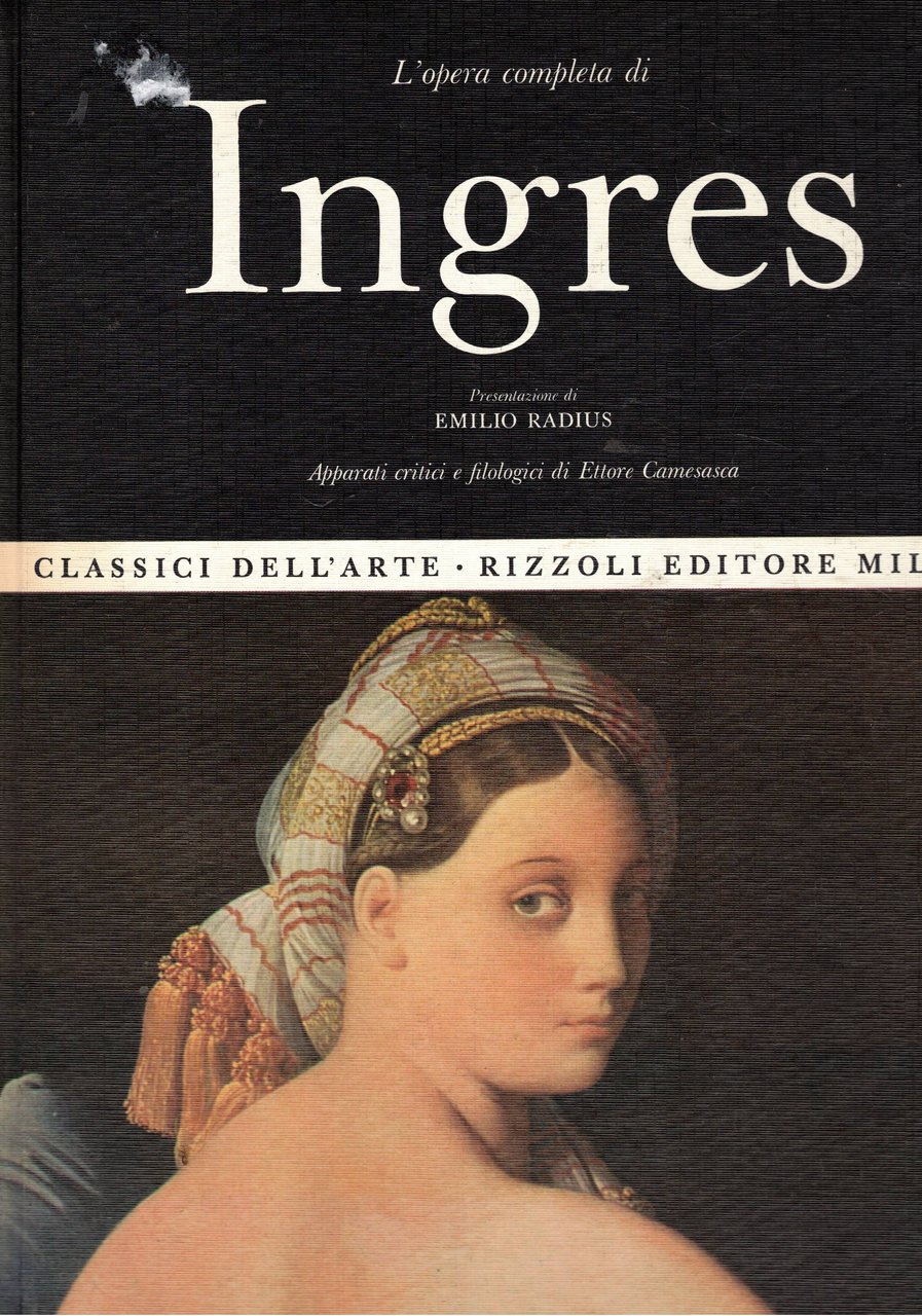 L'opera pittorica completa di Ingres.