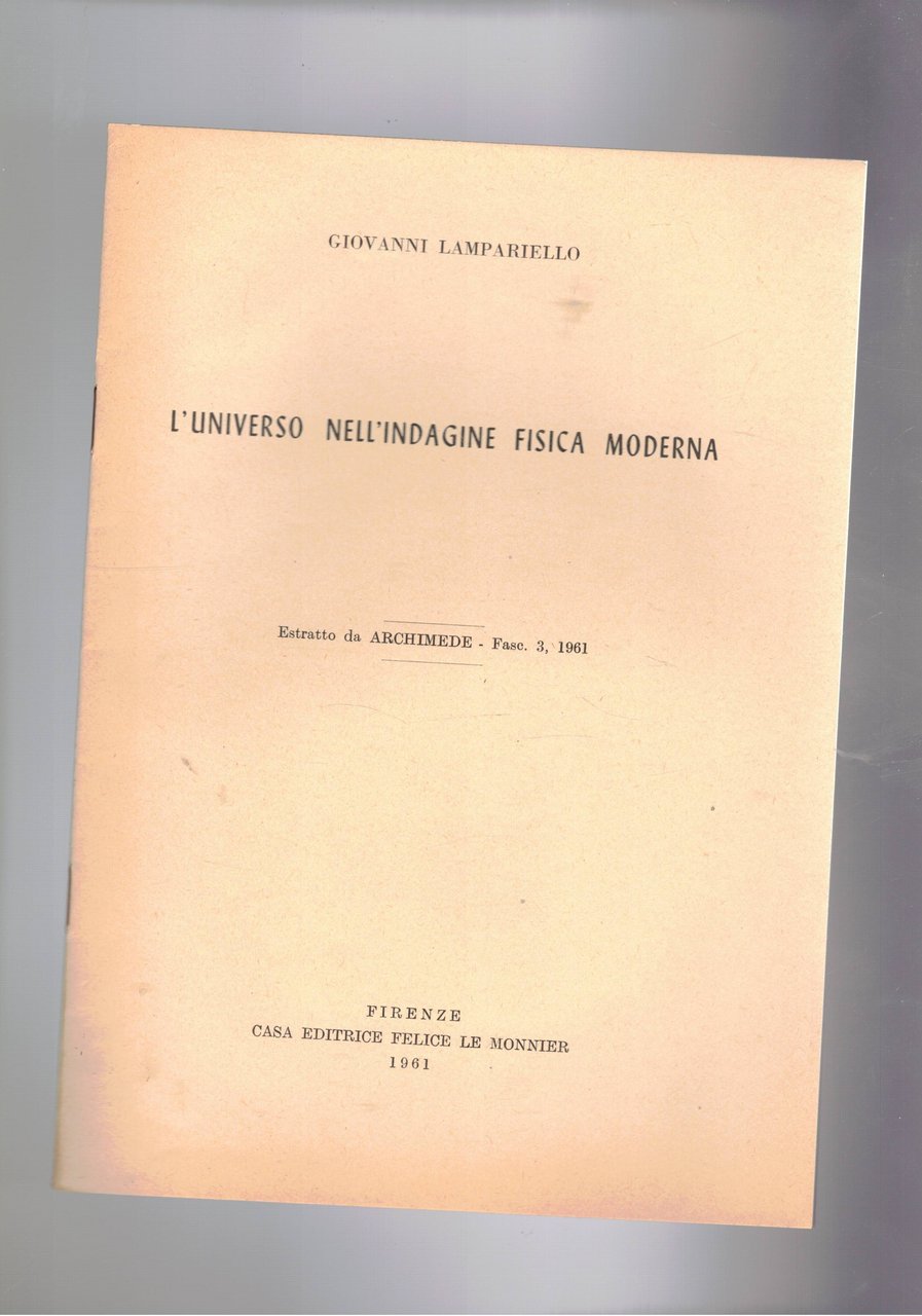 L'universo nell'indagine fisica moderna. Estratto.