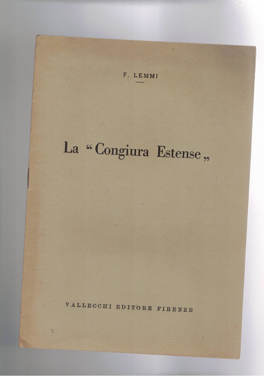 La "Congiura Estense". Estratto.