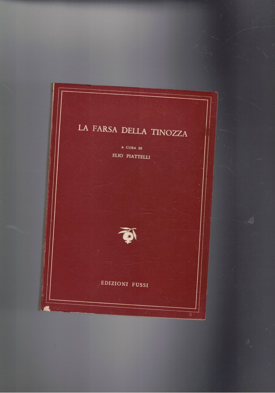 La farsa della tinozza. Testo originale a fronte. Coll. IL …