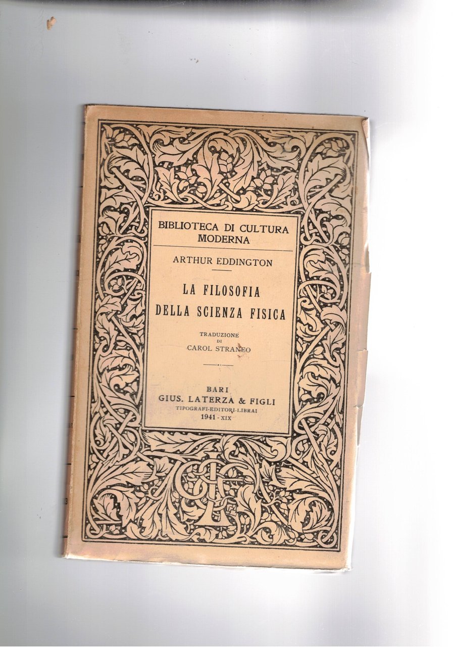 La filosofia della scienza fisica, traduzione di Carol Straneo.