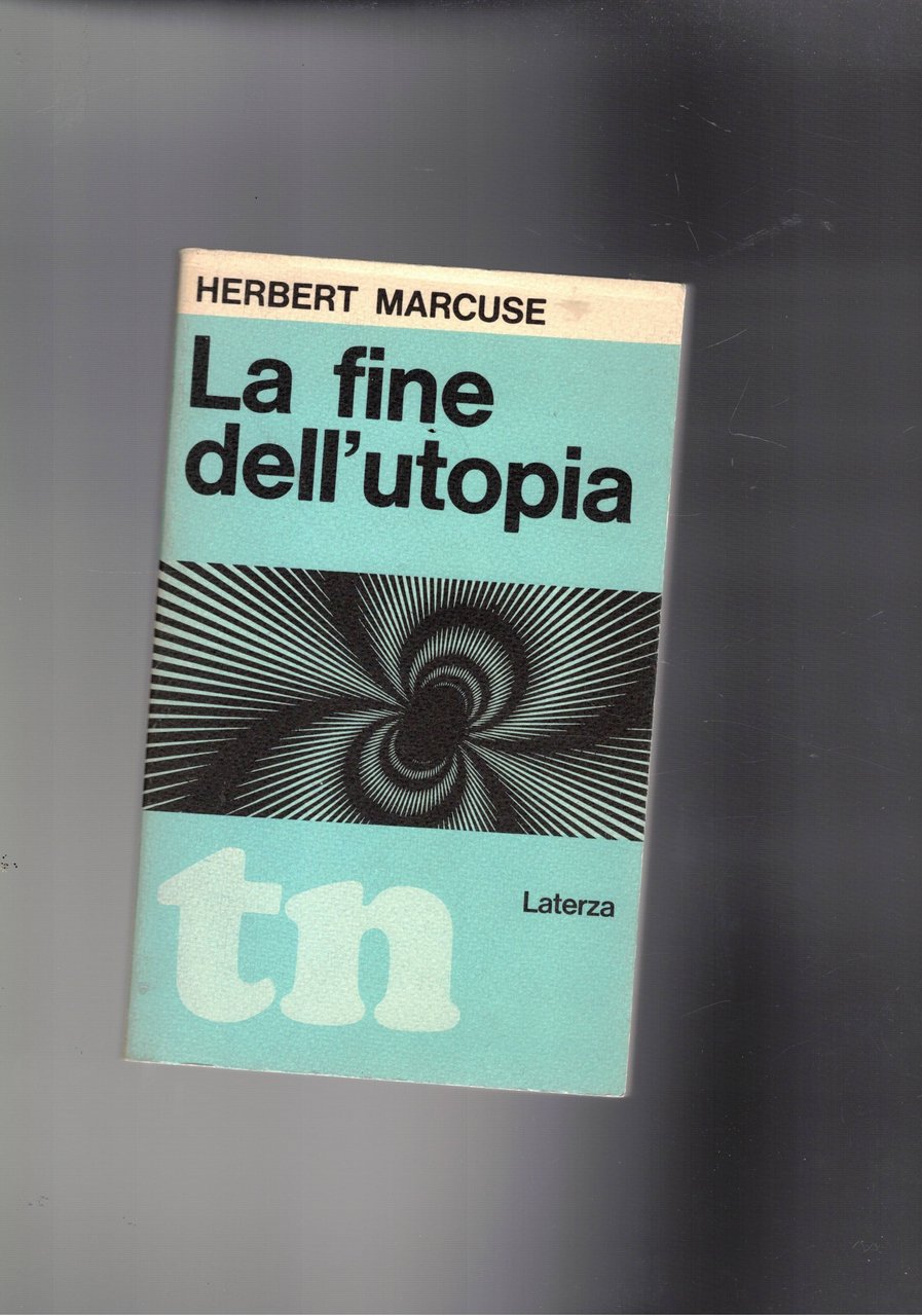 La fine dell'utopia. | Immagine principale