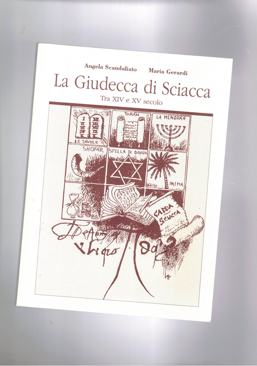 La Giudecca di Sciacca tra XIV e XV secolo. Documenti …