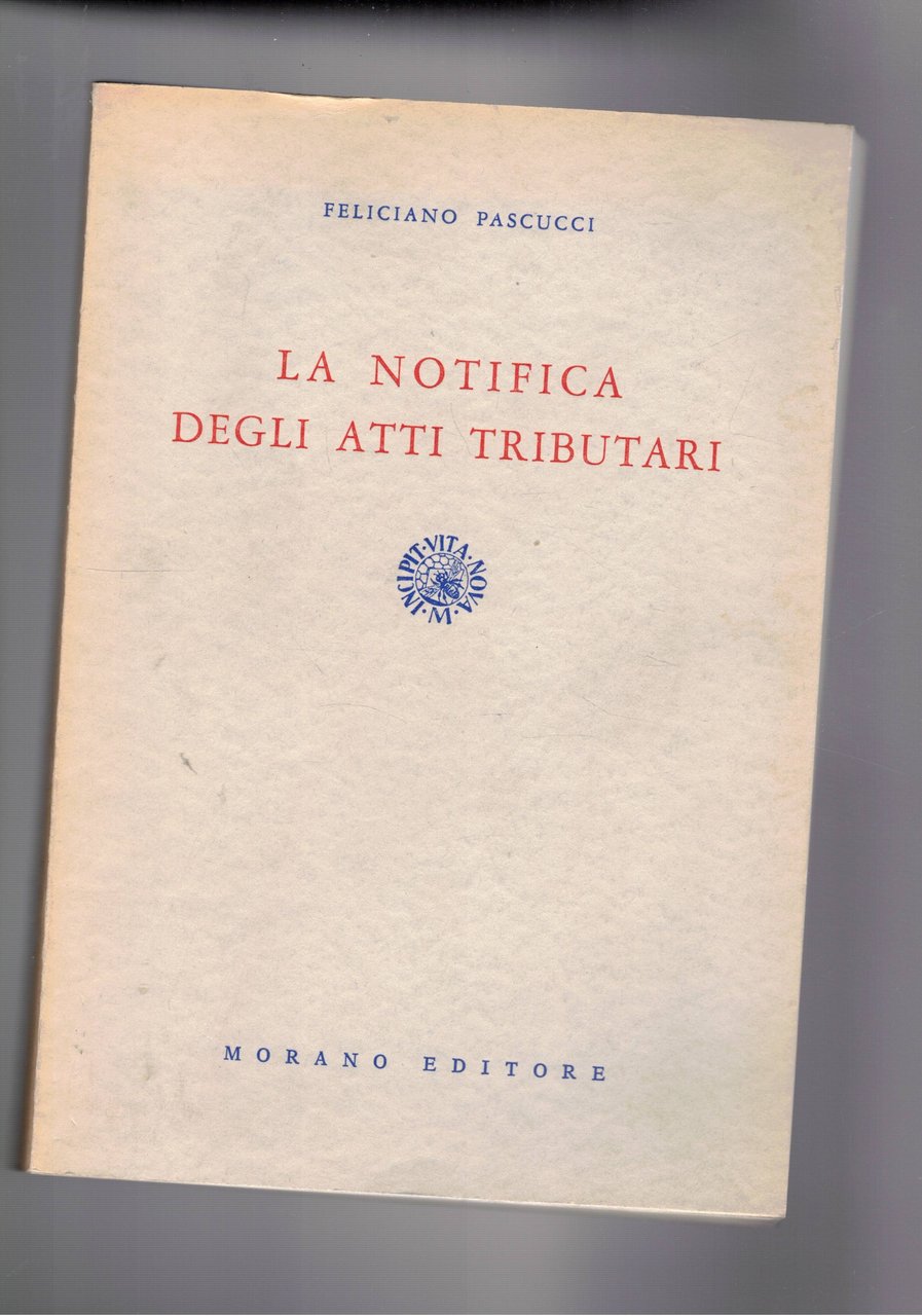 La notifica degli atti tributari.