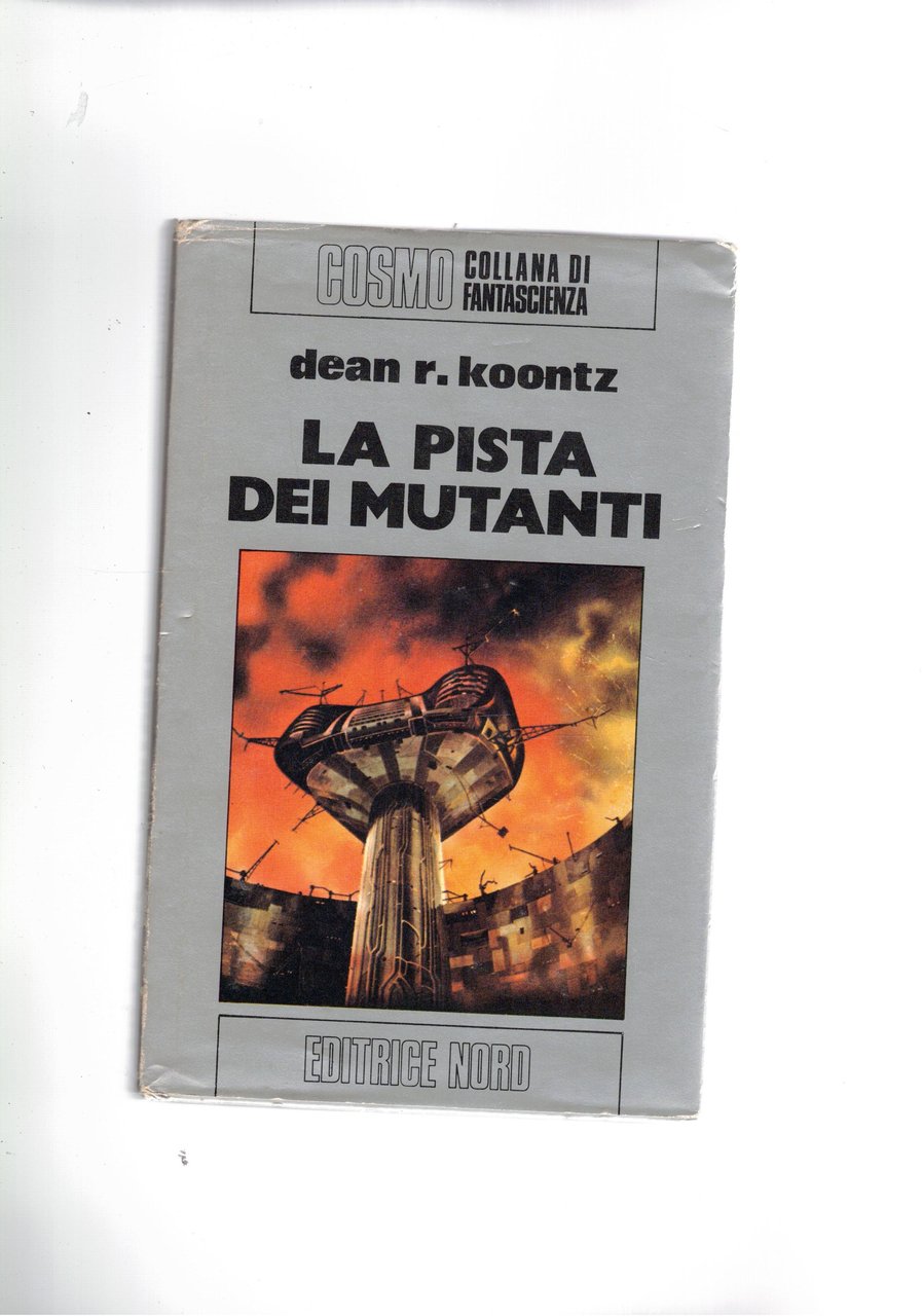 la pista dei mutanti.