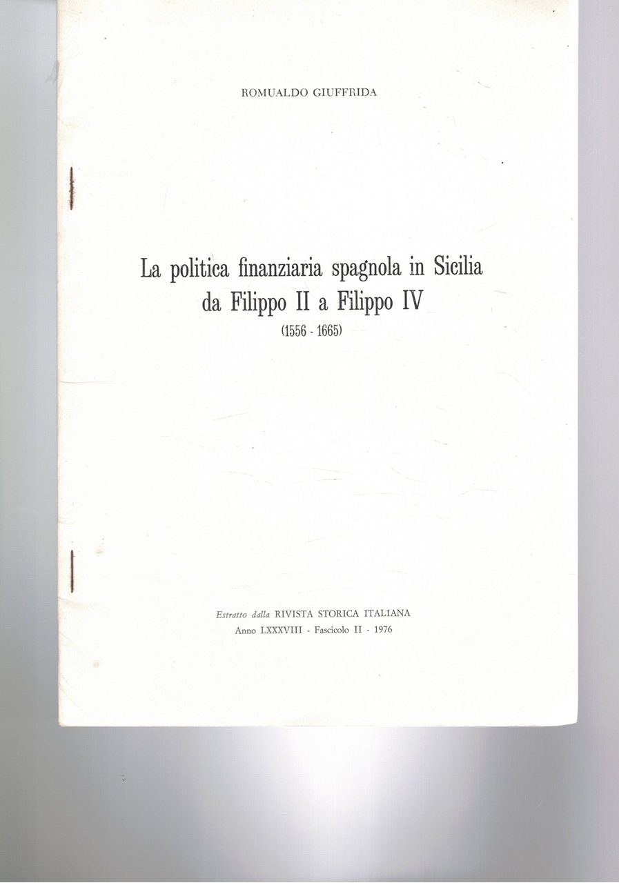 La politica finanziaria spagnola in Sicilia da Filippo II a …