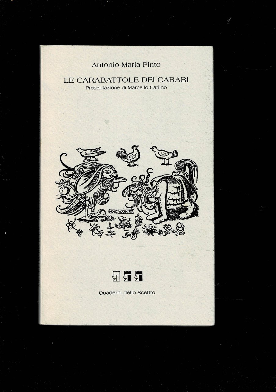 Le Carabattole dei Caraibi. Presentazione di Marcello Carlino.