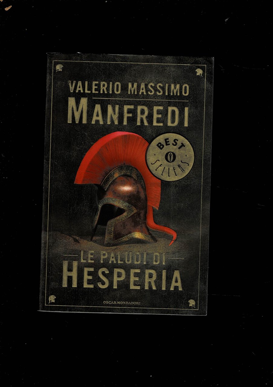Le Paludi di Hesperia. Romanzo.