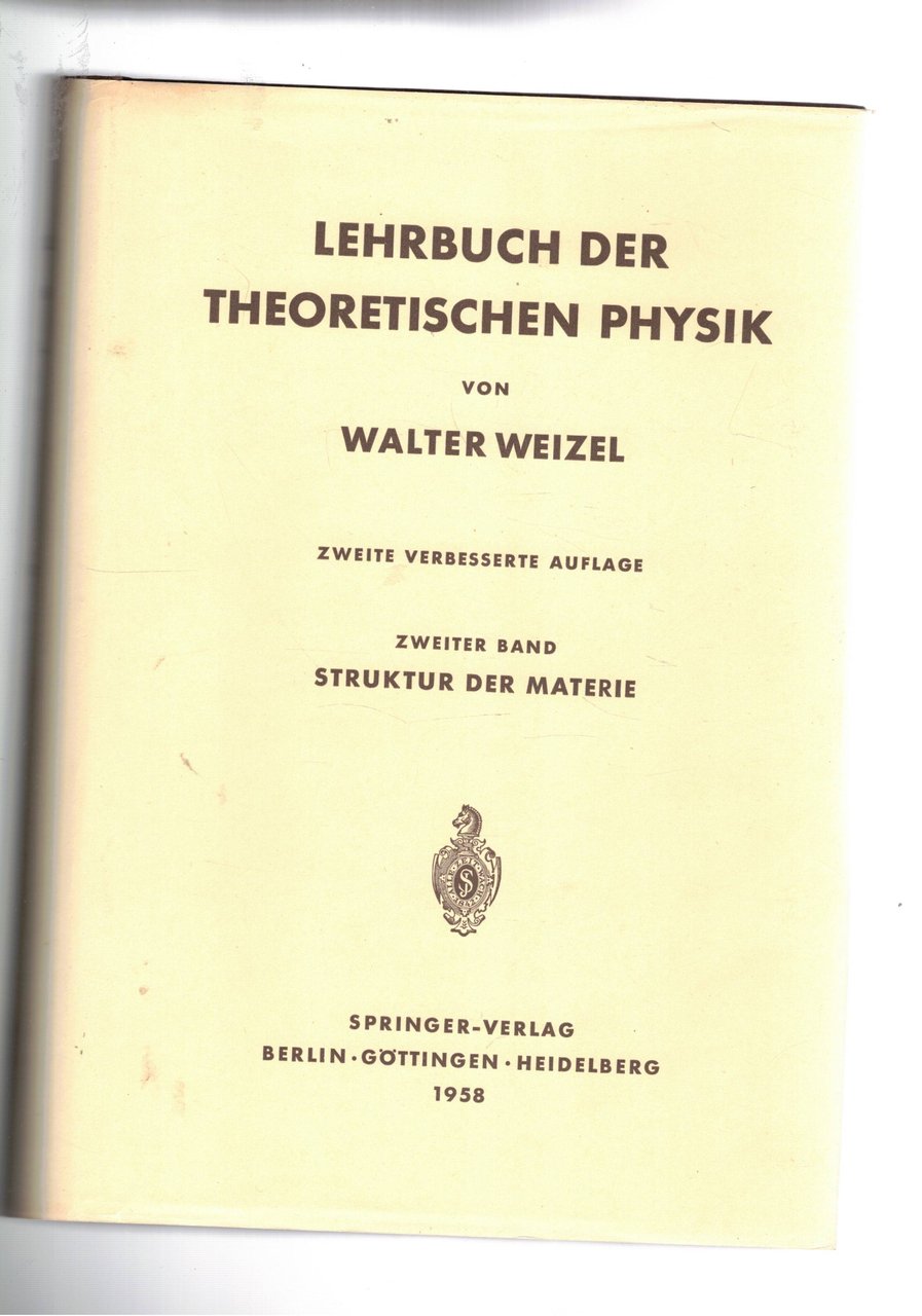 Lehrbuch der theorischen physik. Zweiter band Struktur der materie.
