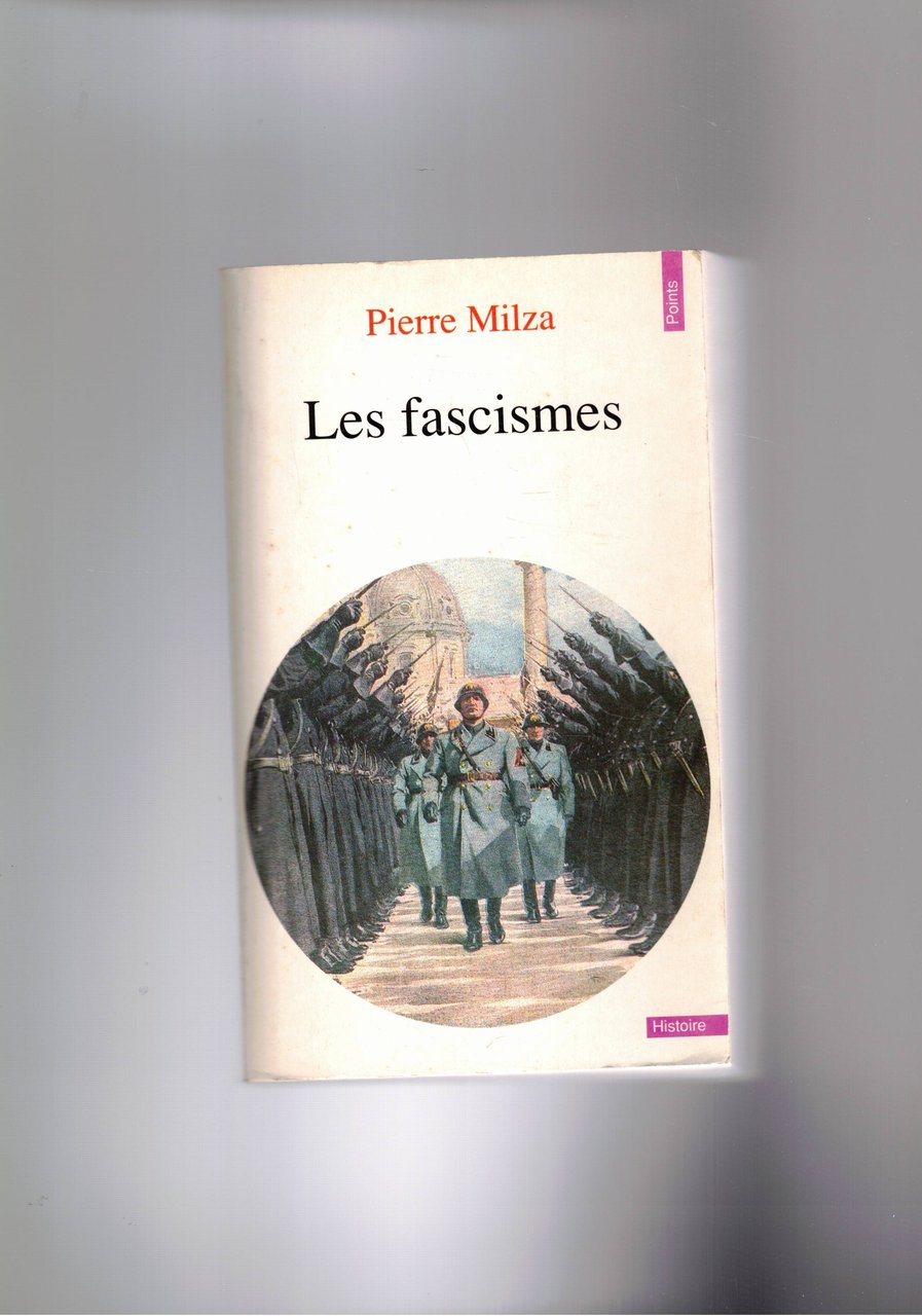 Les fascismes.