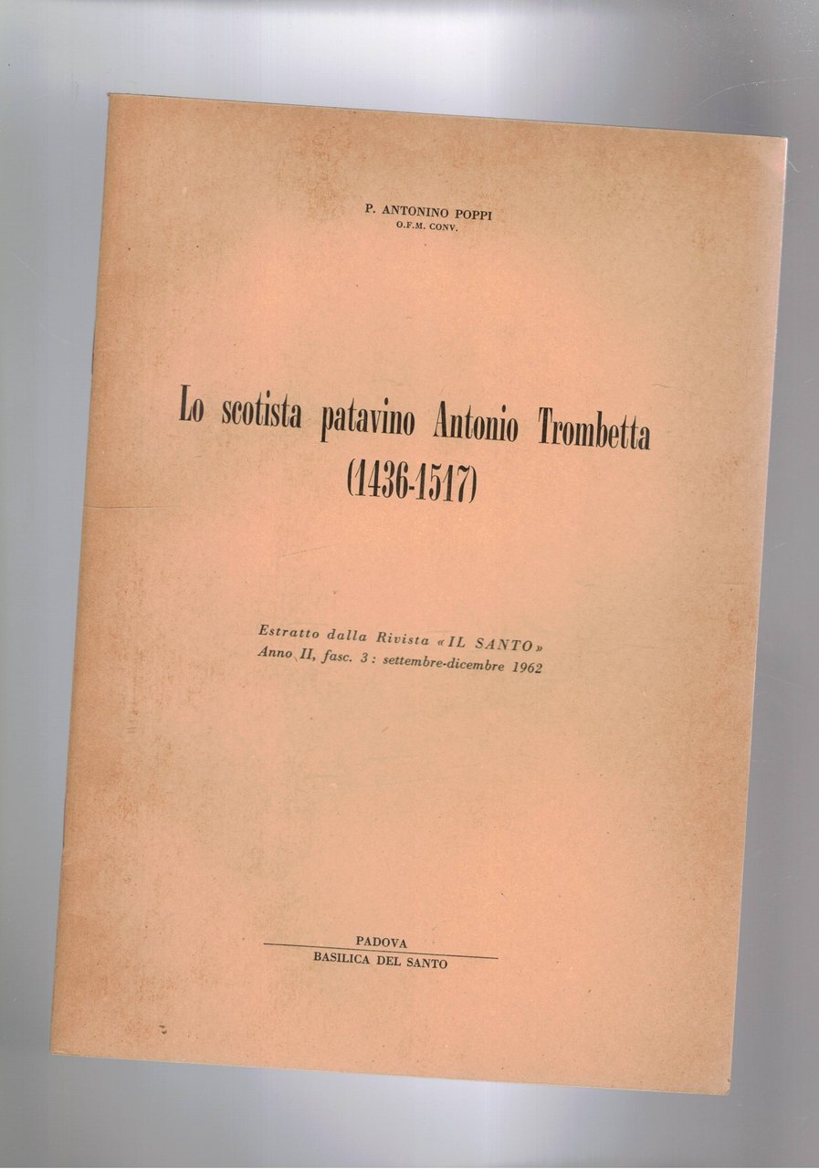 Lo scotista patavino Antonio Trombetta (1436-1517). Estratto.