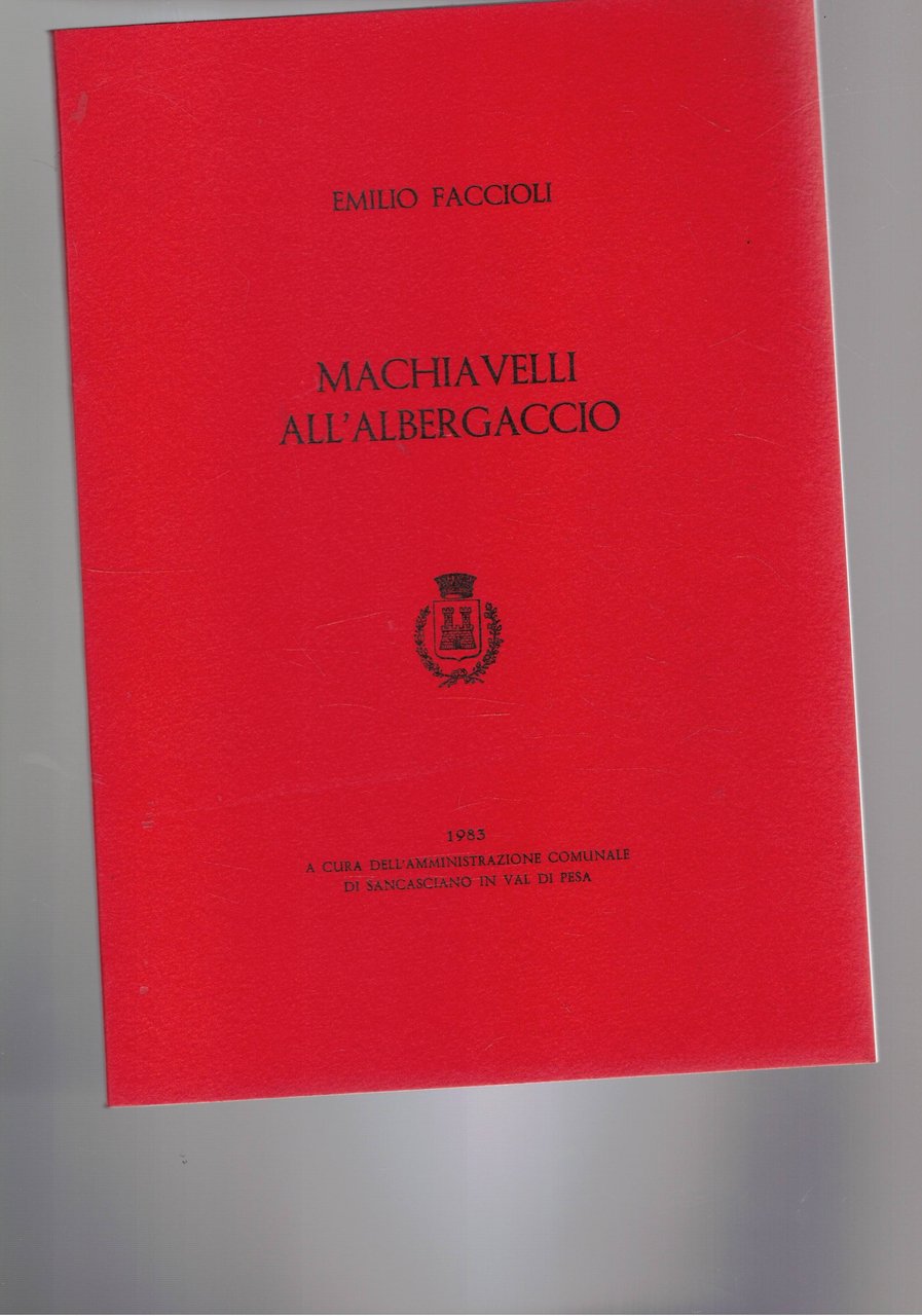 Machiavelli all'albergaccio.