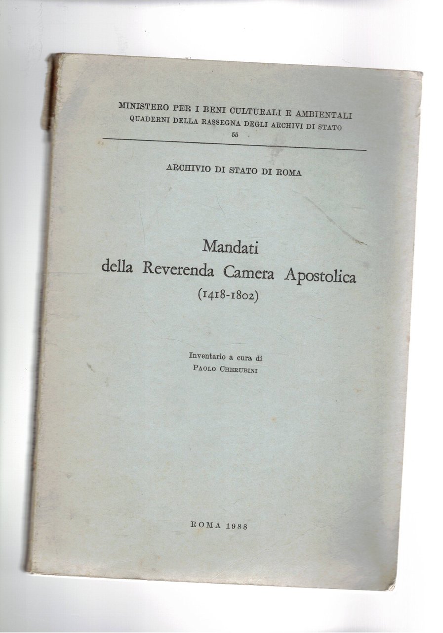 mandati della Reverenda Camera Apostolica (1418-1802).