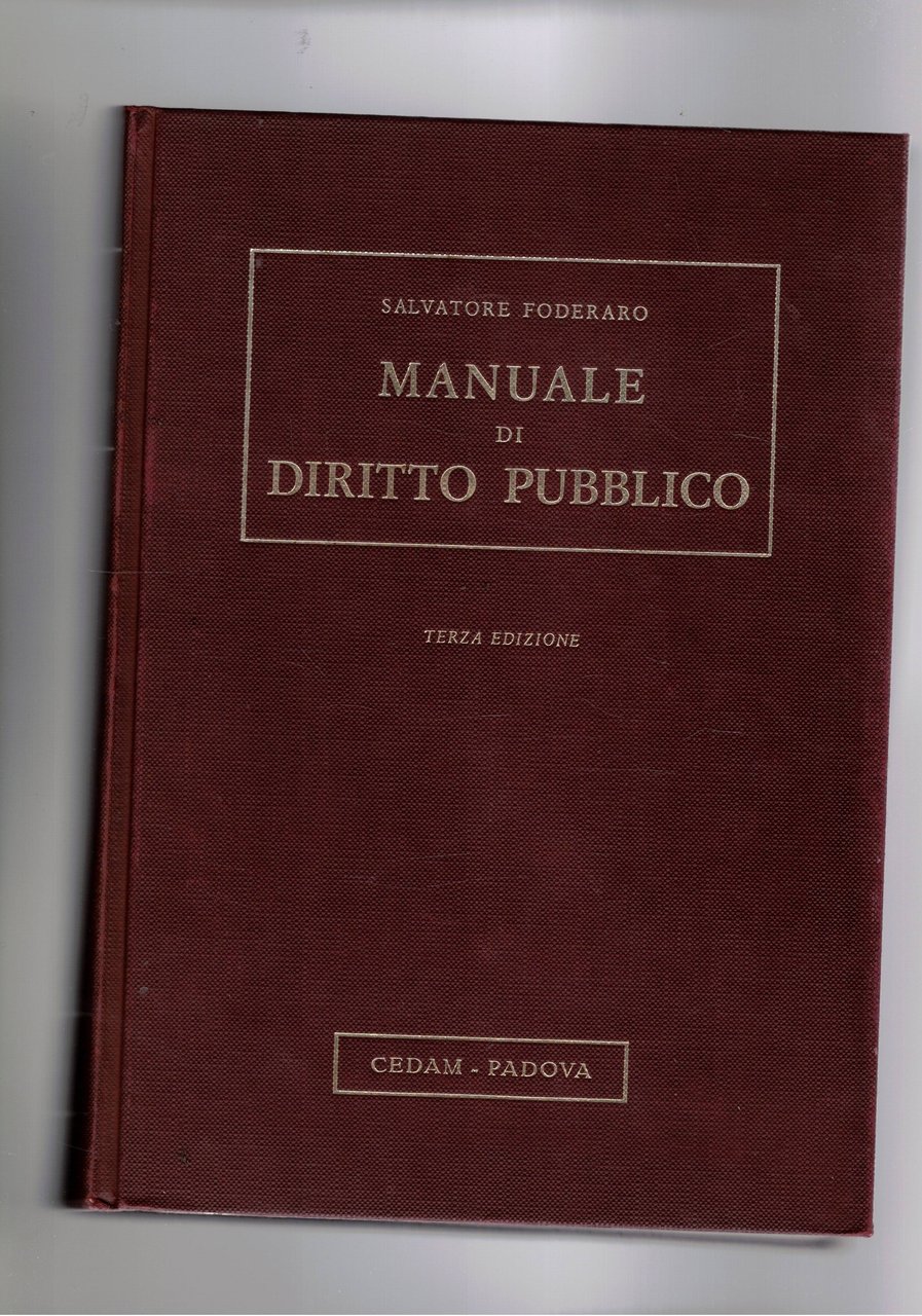 Manuale di diritto pubblico. 3a edizione.