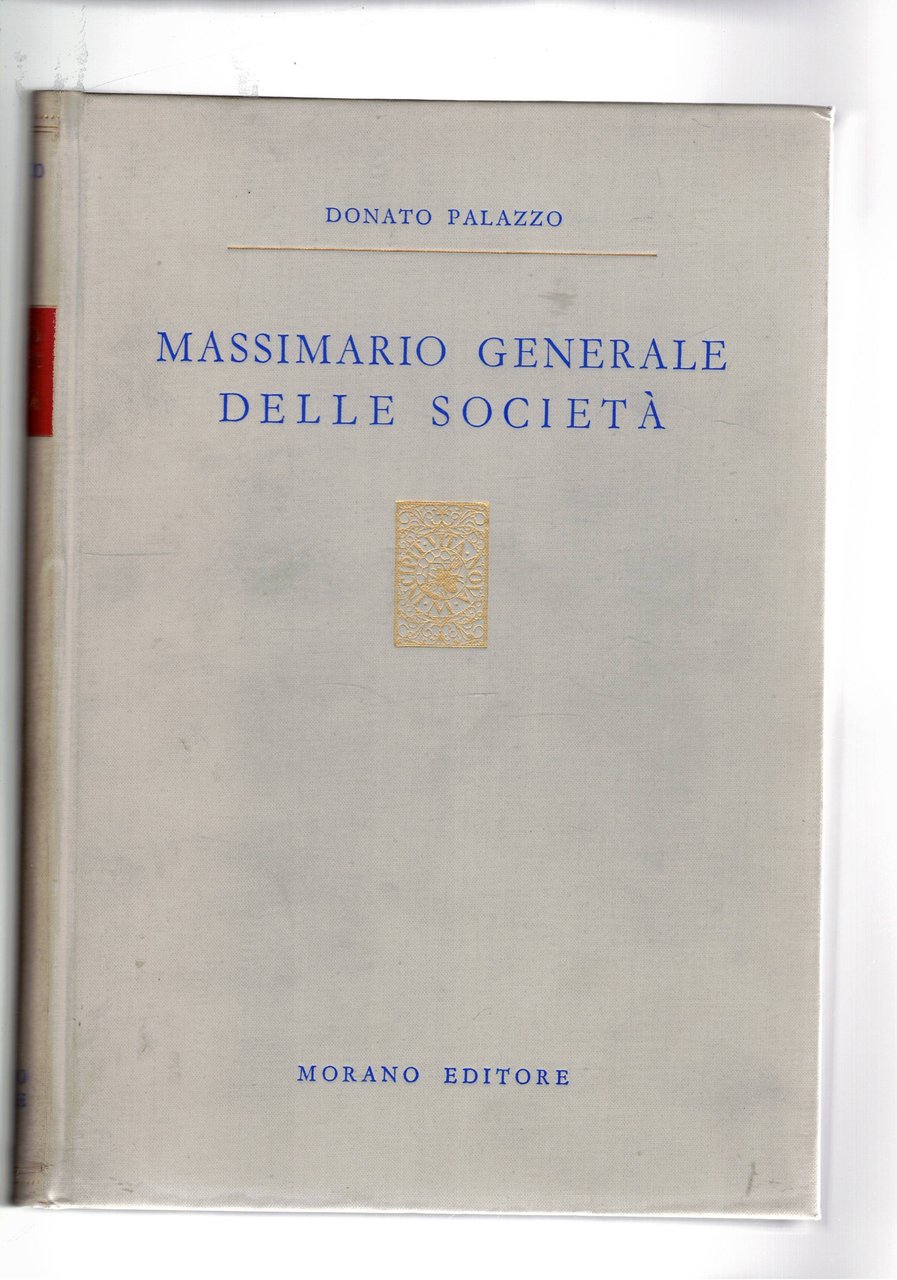 Massimario generale delle società.