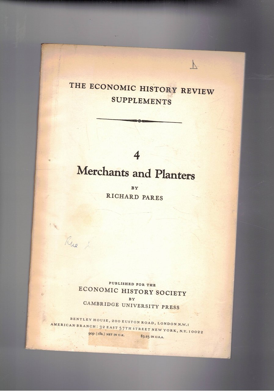 Merchant and Planters. n° 4 di The erconomic history review …