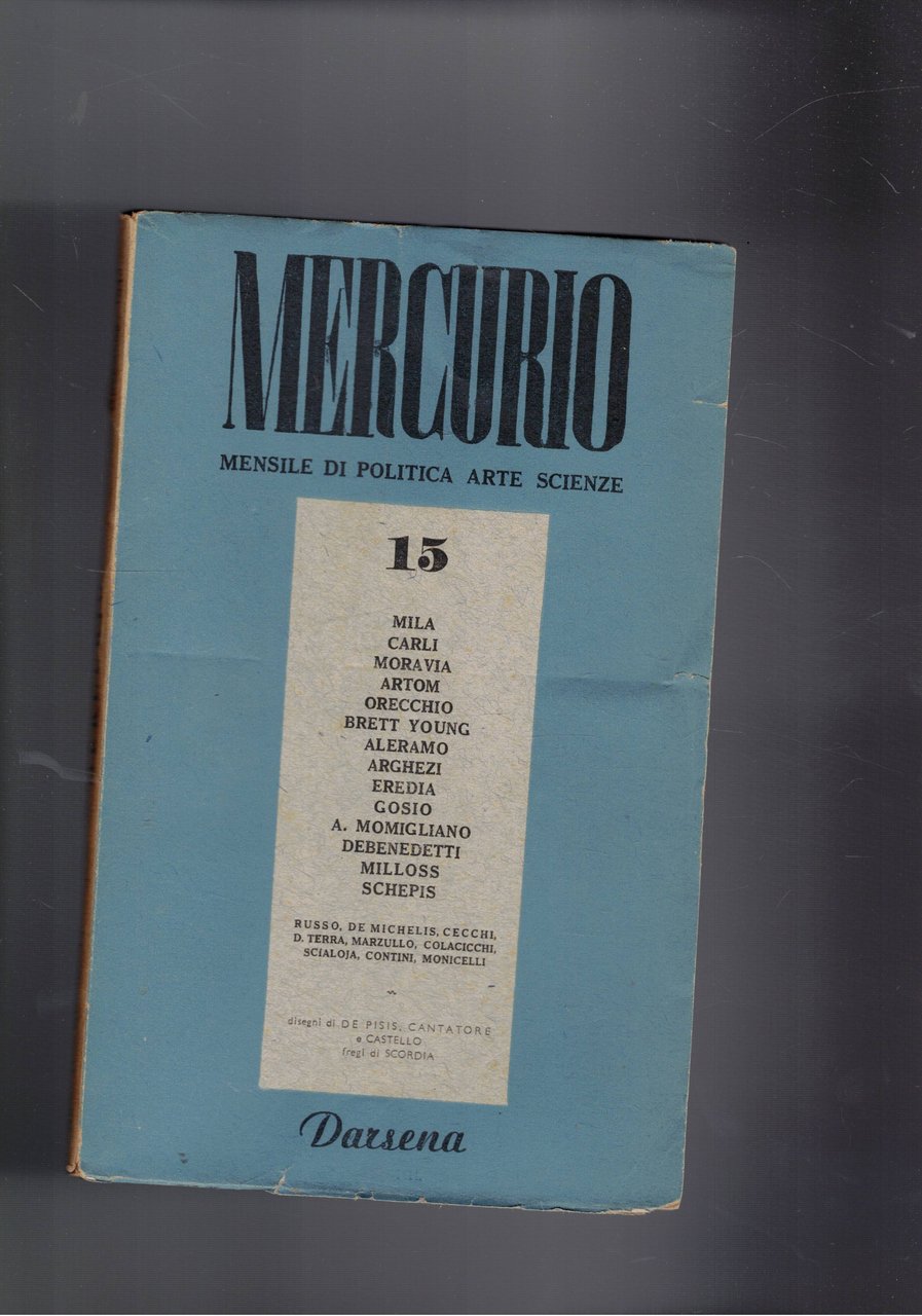 Mercurio, mensile di politica arte scienze anno II° n° 15 …