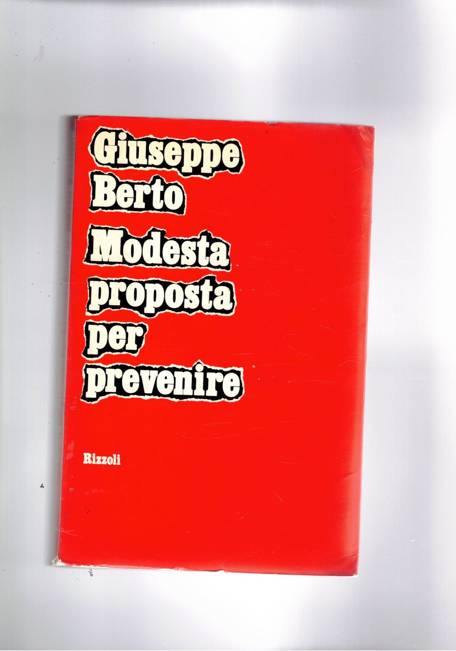 Modesta proposta per prevenire.