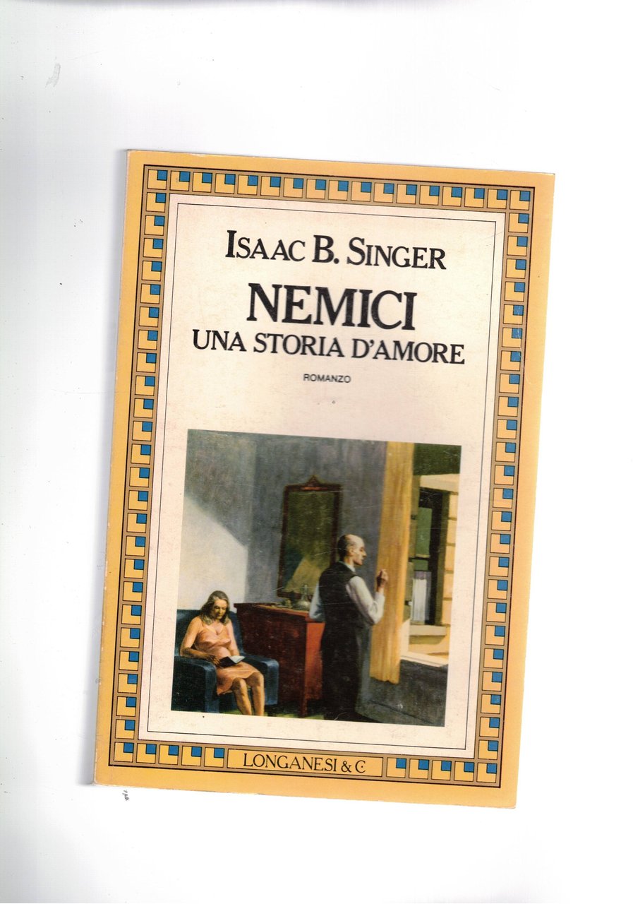 Nemici una storia d'amore. Romanzo.