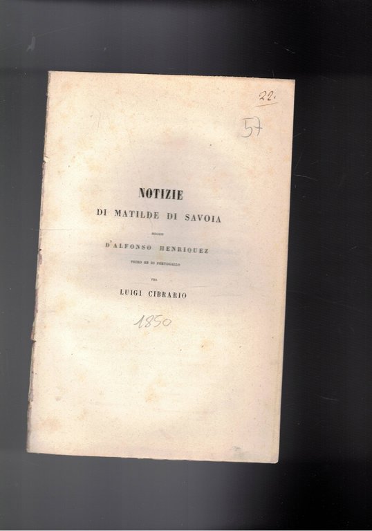 Notizie di Matilde di Savoia moglie D'Alfonso Henriques primo re del Portogallo. Estratto.